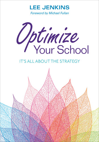 Optimize Your School: It′s All About the Strategy book cover by Lyle Lee Jenkins