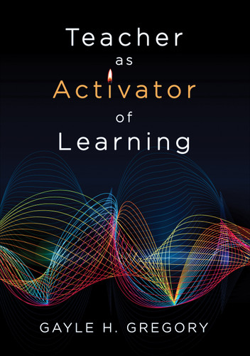 Teacher as Activator of Learning book cover by Gayle H. Gregory