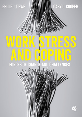 Work Stress and Coping: Forces of Change and Challenges book cover by Philip J. Dewe, Cary L. Cooper
