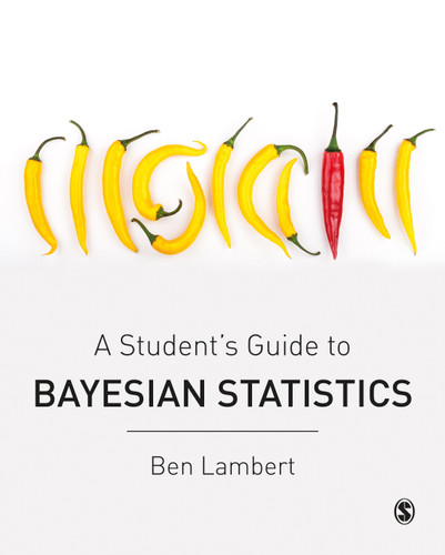A Student’s Guide to Bayesian Statistics book cover by Ben Lambert