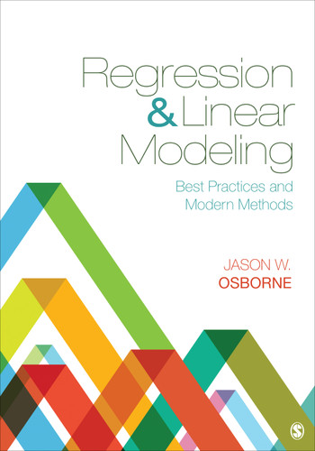 Regression & Linear Modeling: Best Practices and Modern Methods book cover by Jason W. Osborne