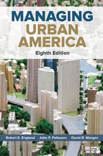 Managing Urban America book cover by Robert E. England, John P. Pelissero, David R. Morgan