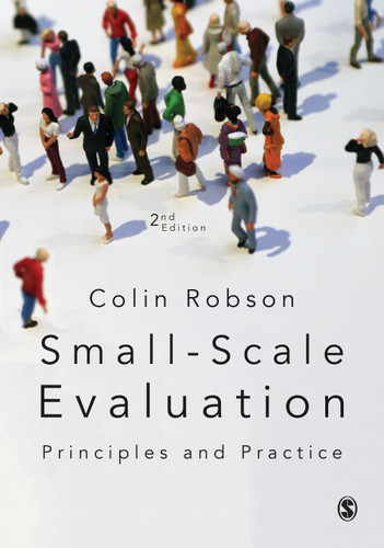 Small-Scale Evaluation: Principles and Practice book cover by Colin Robson