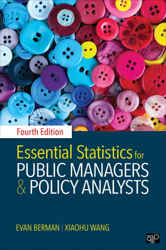 Essential Statistics for Public Managers and Policy Analysts book cover by Evan Berman, Xiaohu Wang