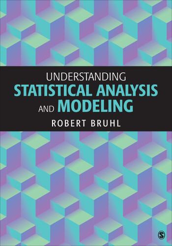 Understanding Statistical Analysis and Modeling book cover by Robert Bruhl