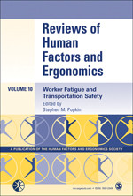 Reviews of Human Factors and Ergonomics: Worker Fatigue and Transportation Safety (Reviews of Human Factors and Ergonomics) book cover by 