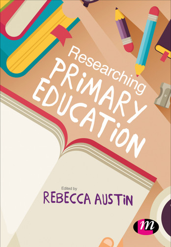 Researching Primary Education book cover by Rebecca Austin