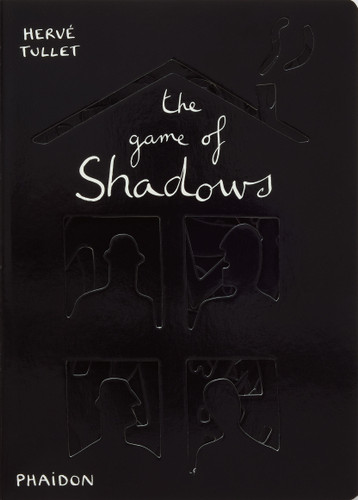 The Game of Shadows (Let's Play Games) book cover by Hervé Tullet
