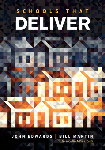 Schools That Deliver book cover by John Edwards, Bill Martin
