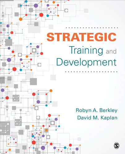 Strategic Training and Development book cover by Robyn A. Berkley, David M. Kaplan