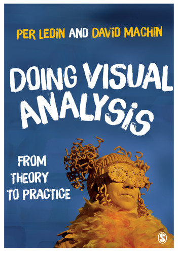 Doing Visual Analysis: From Theory to Practice book cover by Per Ledin, David Machin