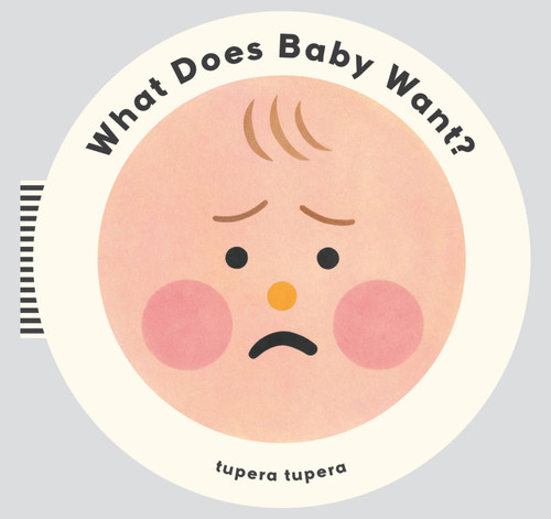 What Does Baby Want? book cover by Tupera Tupera