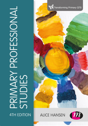 Primary Professional Studies (Transforming Primary QTS Series) book cover by 