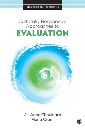 Culturally Responsive Approaches to Evaluation: Empirical Implications for Theory and Practice (Evaluation in Practice Series) book cover by Jill Anne Chouinard, Fiona Cram
