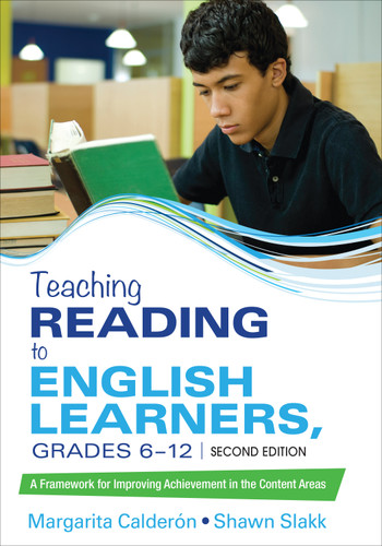 Teaching Reading to English Learners, Grades 6 - 12: A Framework for Improving Achievement in the Content Areas book cover by Margarita Espino Calderon, Shawn Slakk