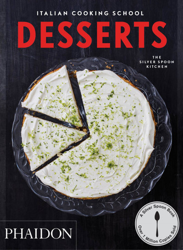 Italian Cooking School: Desserts book cover by The Silver Spoon Kitchen
