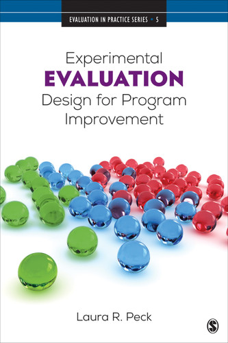 Experimental Evaluation Design for Program Improvement (Evaluation in Practice Series) book cover by Laura R. Peck