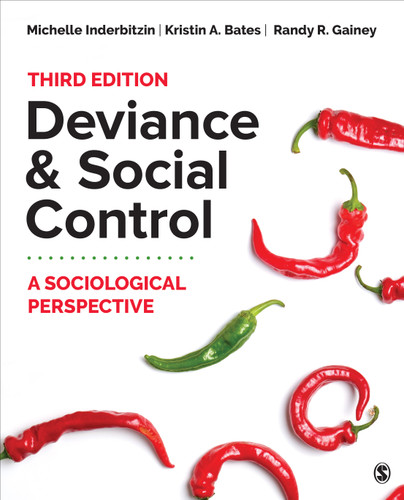 Deviance and Social Control: A Sociological Perspective book cover by Michelle Inderbitzin, Kristin A. Bates, Randy R. Gainey