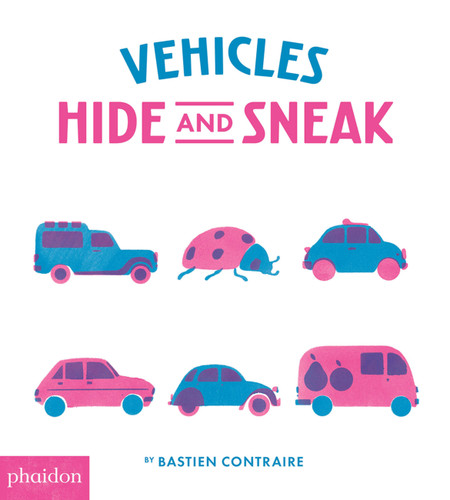 Vehicles: Hide and Sneak book cover by 
