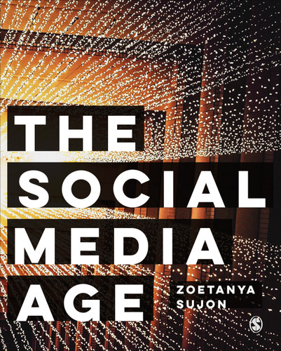 The Social Media Age book cover by Zoetanya Sujon