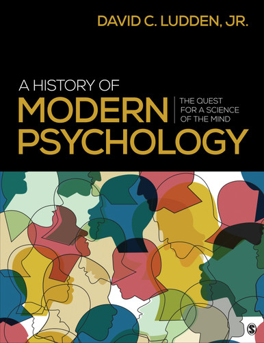 A History of Modern Psychology: The Quest for a Science of the Mind book cover by David C. Ludden, Jr.