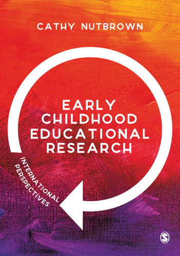 Early Childhood Educational Research: International Perspectives book cover by Cathy Nutbrown