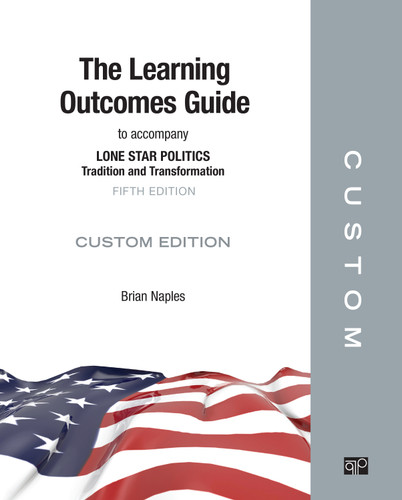 Texas Learning Outcomes Guide (Trending Topics from CQ Press) book cover by Brian Naples