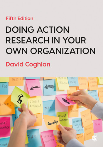 Doing Action Research in Your Own Organization book cover by David Coghlan