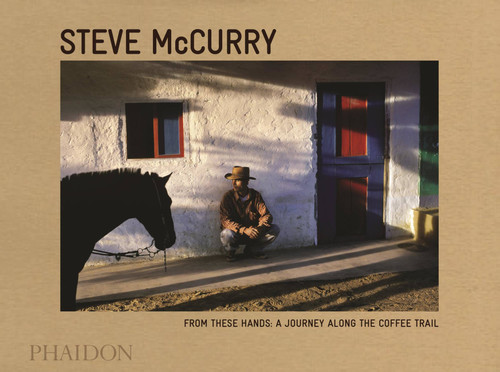 From These Hands: A Journey Along the Coffee Trail book cover by 