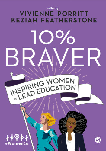 10% Braver: Inspiring Women to Lead Education book cover by 