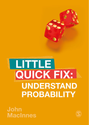 Understand Probability: Little Quick Fix (Little Quick Fix) book cover by John MacInnes