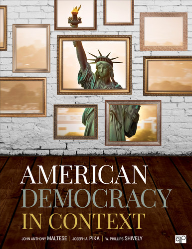 American Democracy in Context book cover by John Anthony Maltese, Joseph A. Pika, W. Phillips Shively