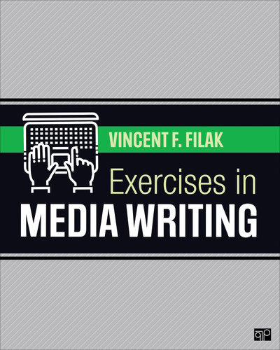 Exercises in Media Writing book cover by Vincent F. Filak