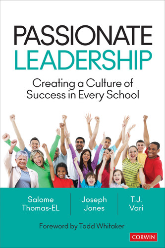 Passionate Leadership: Creating a Culture of Success in Every School book cover by Salome Thomas-EL, Joseph Jones, T.J. Vari