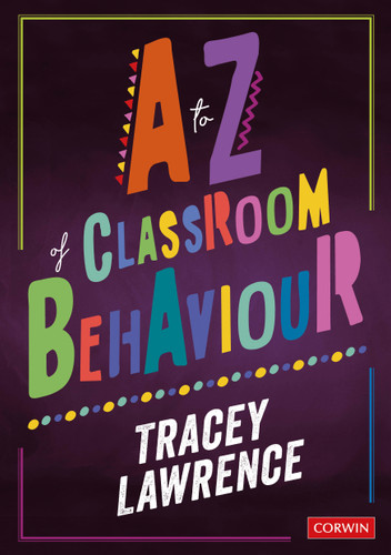 A to Z of Classroom Behaviour book cover by Tracey Lawrence