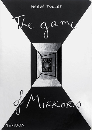 The Game of Mirrors book cover by Hervé Tullet