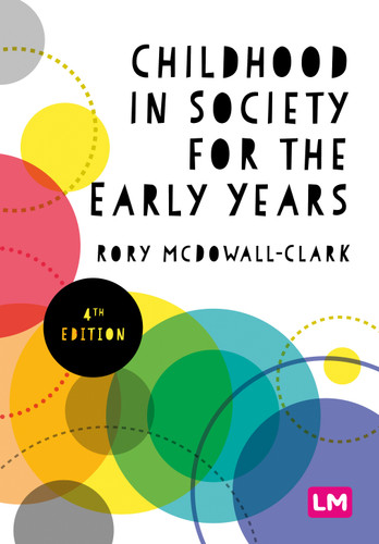 Childhood in Society for the Early Years book cover by Rory McDowall Clark