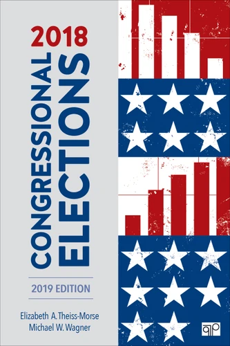 2018 Congressional Elections book cover by Elizabeth A. Theiss-Morse, Michael W. Wagner