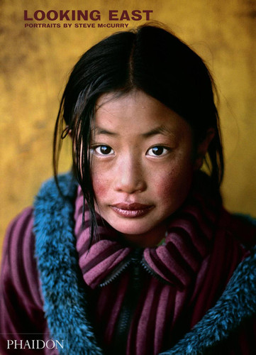 Looking East: Portraits by Steve McCurry book cover by Steve McCurry