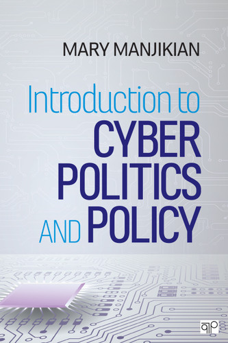 Introduction to Cyber Politics and Policy book cover by Mary Manjikian