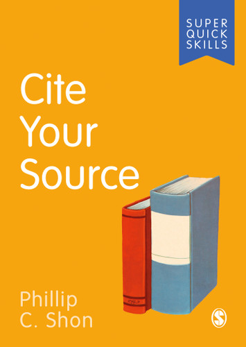 Cite Your Source (Super Quick Skills) book cover by Phillip C. Shon