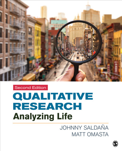 Qualitative Research: Analyzing Life book cover by Johnny Saldana, Matt Omasta