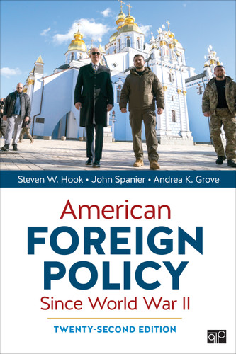 American Foreign Policy Since World War II book cover by Steven W. Hook, John Spanier, Andrea K. Grove