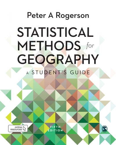 Statistical Methods for Geography: A Student’s Guide book cover by Peter A. Rogerson