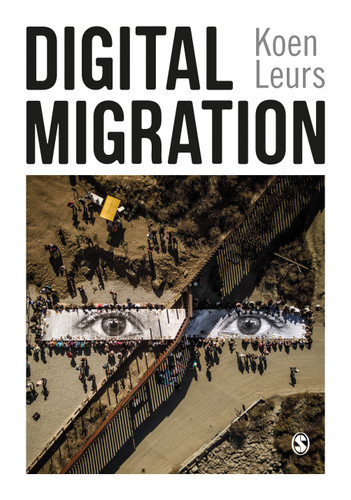 Digital Migration book cover by Koen Leurs