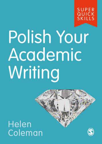 Polish Your Academic Writing (Super Quick Skills) book cover by Helen Coleman