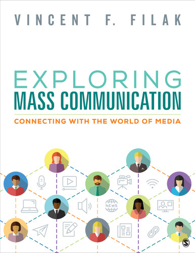 Exploring Mass Communication: Connecting with the World of Media book cover by Vincent F. Filak
