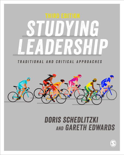 Studying Leadership: Traditional and Critical Approaches book cover by Doris Schedlitzki, Gareth Edwards