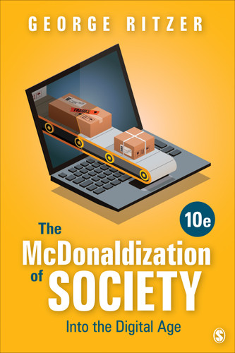 The McDonaldization of Society: Into the Digital Age book cover by George Ritzer