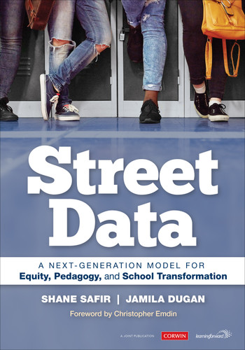 Street Data: A Next-Generation Model for Equity, Pedagogy, and School Transformation book cover by Shane Safir, Jamila Dugan